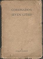 Coronado's Seven Cities B000NOY6XU Book Cover