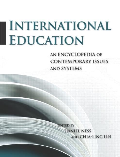 International Education: An Encyclopedia of Contemporary Issues and Systems (2-Volume Set)      1st Edition