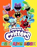 smiley critter's Coloring Book for Fan Teen Boy Girl Kid Student: A Jumbo Colouring for Kids Ages 4-7,8-12, Girls, and Adults | With +50 High Quality ... For Stress Relief And Unwind | 8.5 x 11 inch B0D544X3DQ Book Cover