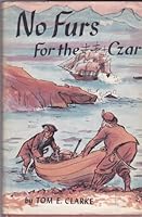 No furs for the czar B0007E9SG6 Book Cover