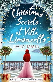 Paperback Christmas Secrets at Villa Limoncello: A feel-good Christmas holiday romance (Tuscan Dreams): 3 Book