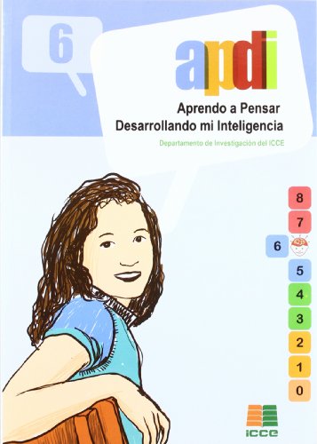 APDI 6, aprendo a pensar desarrollando mi inteligencia (SIN COLECCION)