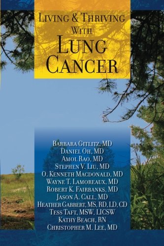 Living And Thriving With Lung Cancer (Living And Thriving With Cancer)