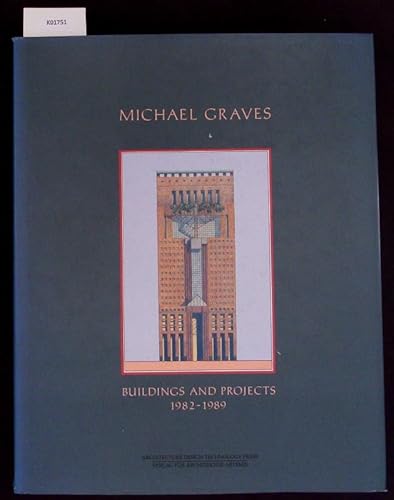 Michael Graves: Buildings and Projects 1982-1989 1854545531 Book Cover