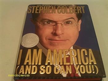 Hardcover I Am America and so can you 2007 hardback Book