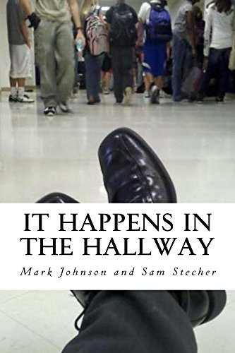 Amazon Com It Happens In The Hallway Ebook Johnson Mark Stecher Sam Kindle Store