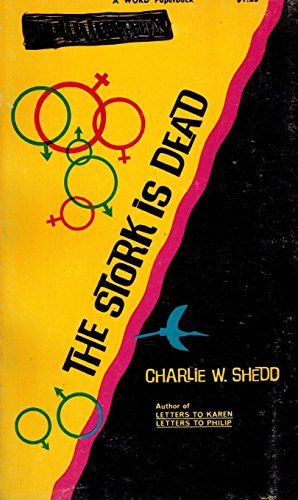 The Stork Is Dead B0059I0K8A Book Cover
