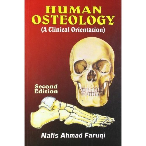Buy (Old Edition ) HUMAN OSTEOLOGY-A CLINICAL ORIENTATION, 2E ( PB
