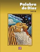 Palabra de Dios™ 2018: Lecturas dominicales y reflexiones espirituales 1616713402 Book Cover