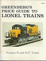 Greenberg's Price Guide To Lionel Trains, 1945 1982 0897780108 Book Cover