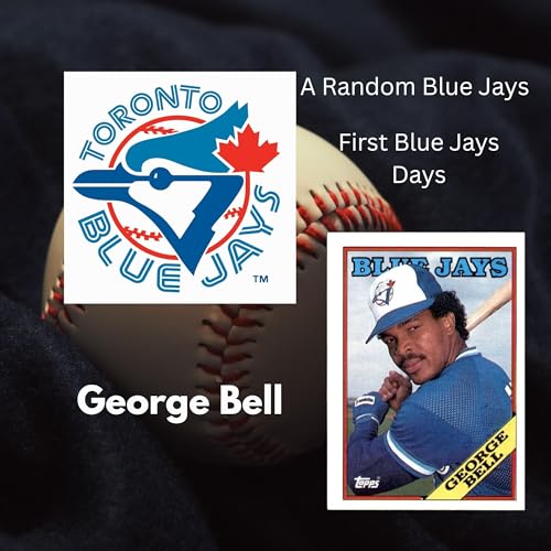 The Blue Jays Debut of George Bell