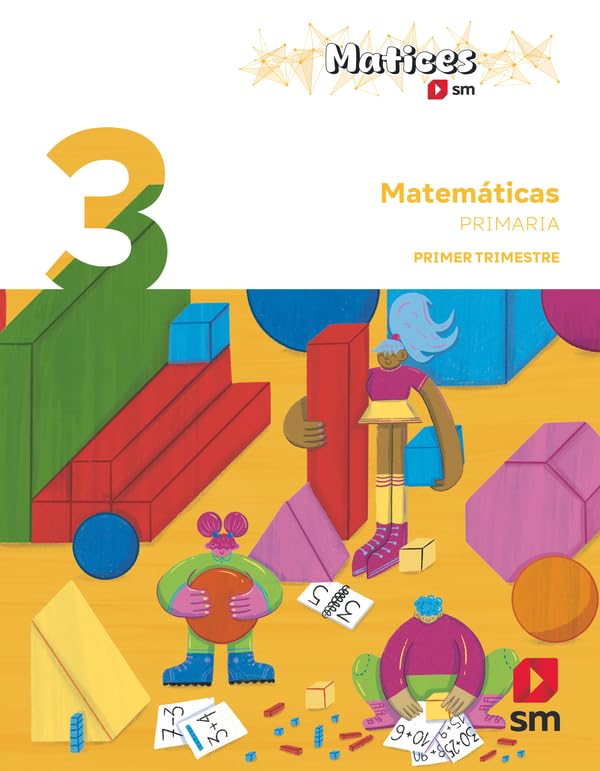Matemáticas. 3 Primaria. Trimestres. Matices