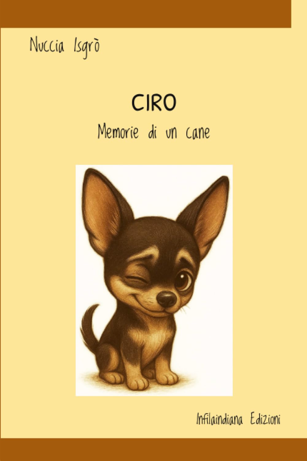Ciro: Memorie di un cane