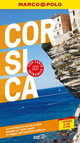CORSICA, la guida perfetta per il tuo viaggio: pratica, completa e facile da consultare con i consigli di chi ci vive.
