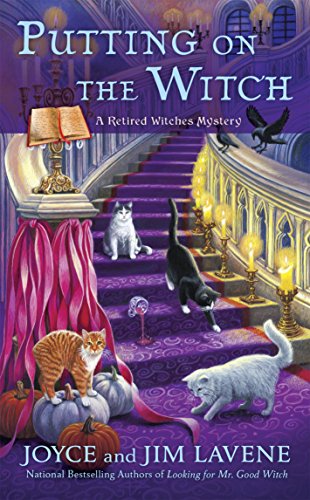 Putting on the Witch (Retired Witches Mysteries Book 3)