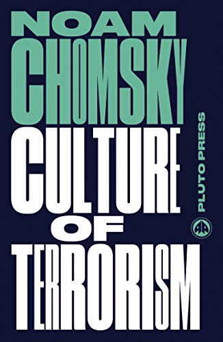 Télécharger Culture of Terrorism (Chomsky Perspectives) (English Edition) PDF