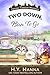 Two Down, Bun To Go (Oxford Tearoom Mysteries ~ Book 3)
