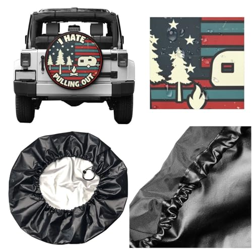 Image of Universal Fit Spare Tire Cover for RV, SUV, and Camper Trailers - Weatherproof Wheel Protector, I Hate Pulling Out Decorative Camper Spare Tire Cover 16 in