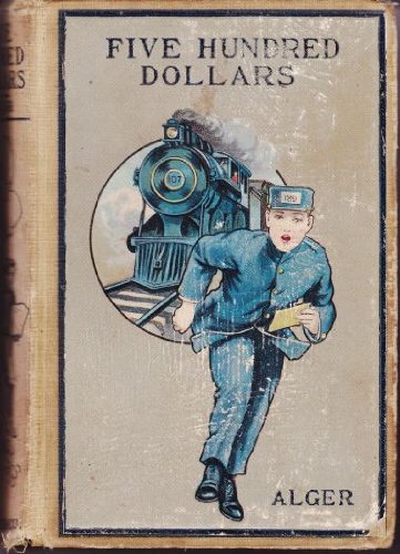 Five Hundred Dollars B001DK0SKI Book Cover