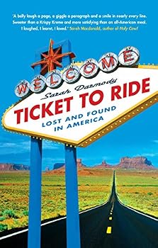 Mass Market Paperback Ticket to Ride - Lost and Found in America Book