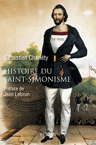 Télécharger Histoire du Saint-simonisme Livre PDF Gratuit