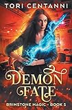Demon Fate (Brimstone Magic)