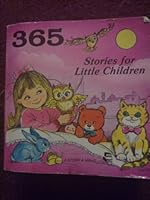 365 Stories for Little Children 0710506937 Book Cover