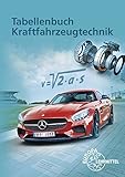  Tabellenbuch Kraftfahrzeugtechnik: Mit Formelsammlung
