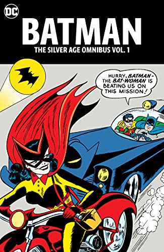 Batman: The Silver Age Omnibus Vol. 1 (Batman: the Silver Age Omnibus, 1)