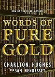 Words of Pure Gold: A Premium Novel (English Edition)
