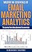 Master the Essentials of Email Marketing Analytics: The journey from inbox placement to conversion