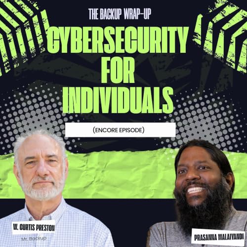 Cybersecurity Best Practices for Individuals (Encore)