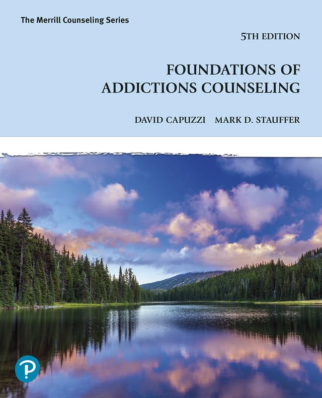 Foundations of Addictions Counseling      5th Edition