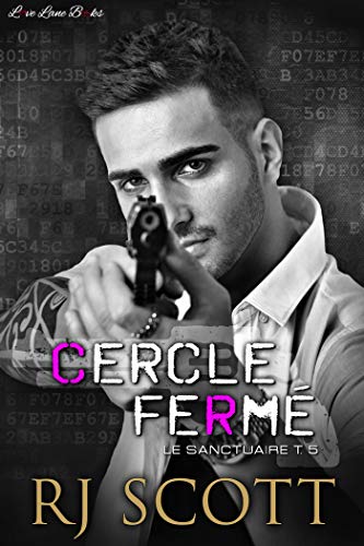Cercle Fermé (Le Sanctuaire t. 5) Francais PDF