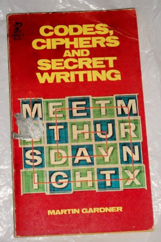 Codes, Ciphers, & Secret Writing 0671299549 Book Cover