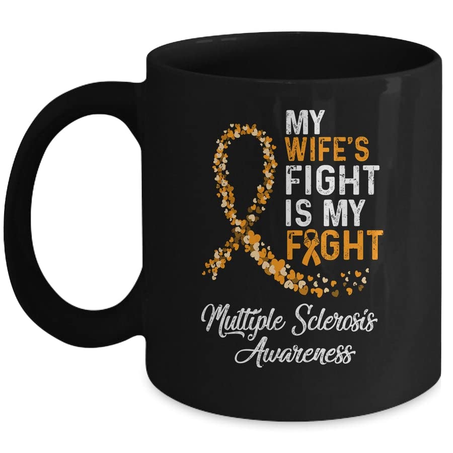 SKY DOT My Wifes Fight is My Fight Multiple Sclerosis Awareness Printed Ceramic Tea/Coffee Mug (325ml)