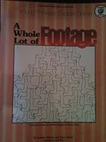 A Whole Lot of Footage (Young Thinkers Explore Series) 086653220X Book Cover
