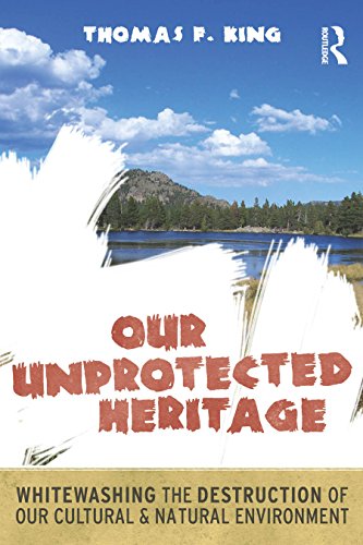 Our Unprotected Heritage l'essai de référence sur la crise de l'environnement - 2