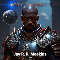 Dark Tempest Audiolibro Por Jay R. R. Meekins arte de portada
