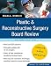 Plastic and Reconstructive Surgery Board Review: Pearls of Wisdom, Second Edition