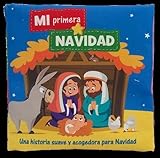 Mi primera Navidad. Una historia suave y acogedora para Navidad (Adviento y Navidad)