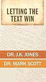 Letting The Text Win