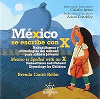 México se escribe con X 6078583018 Book Cover