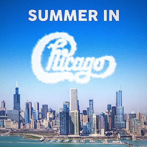 play-summer-in-chicago-by-chicago-on-amazon-music-unlimited