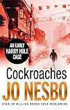  Cockroaches: An Early Harry Hole Case