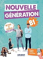 Nouvelle Génération B1 - Livre + Cahier + didierfle.app 2278108573 Book Cover