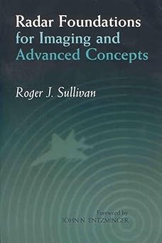 Radar Foundations for Imaging and Advanced Concepts book cover