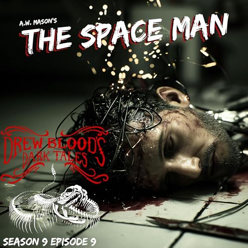 Page de couverture de S9E09 - "The Space Man " - Drew Blood