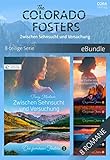 cora liebesromane online lesen  The Colorado Fosters - Zwischen Sehnsucht und Versuchung (8-teilige Serie) (eBundle)