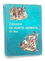 Canada in North America to 1800 B0007FX7G2 Book Cover